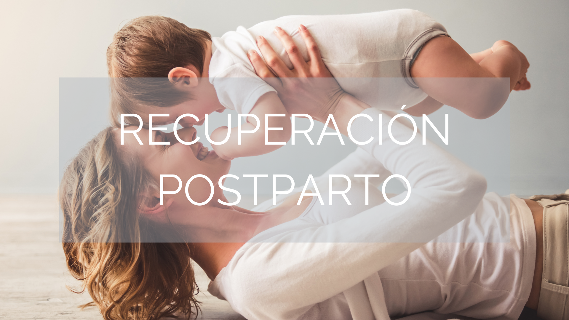 Recuperación Postparto
